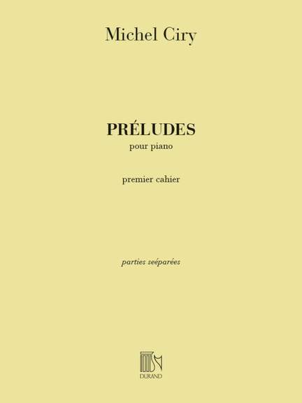 Ciry: Préludes