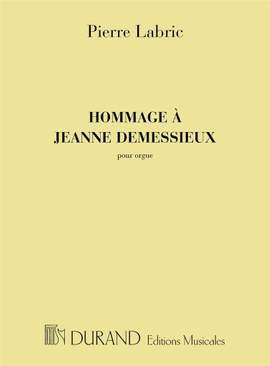Labric: Hommage à Jeanne Demessieux