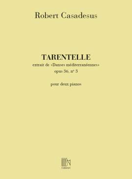 Casadésus: Tarentelle