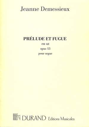 Demessieux: Prélude et Fugue Op.13 in C