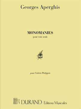 Aperghis: Monomanies