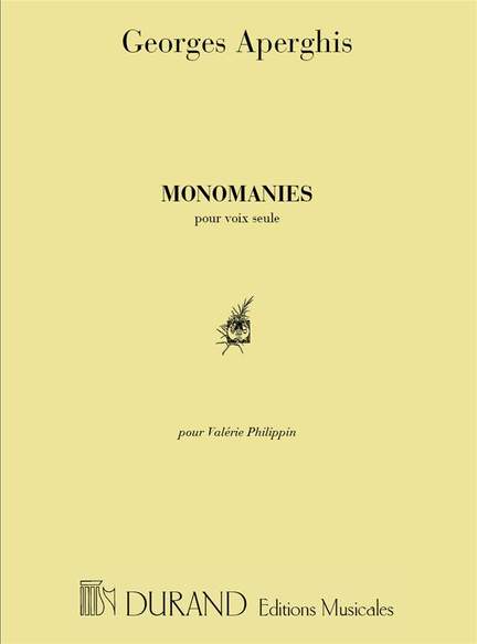 Aperghis: Monomanies