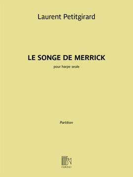 Petitgirard: Le Songe de Merrick