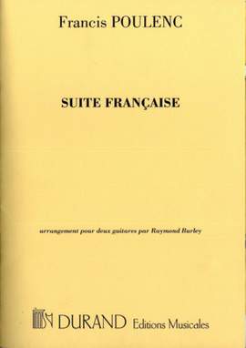 Poulenc: Suite française, d'après Claude Gervaise