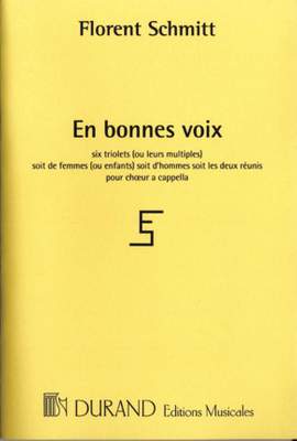 Schmitt: En Bonnes Voix Op.91