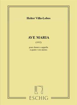 Villa-Lobos: Ave Maria (1932)