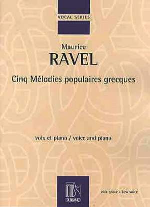 Ravel: 5 Mélodies populaires grecques (low)