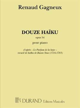 Gagneux: 12 Haïku