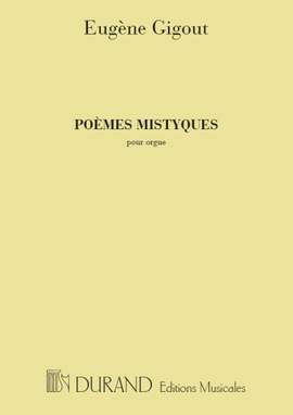 Gigout: Poèmes mystiques