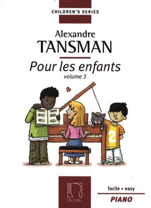 Tansman: Pour les Enfants Vol.3