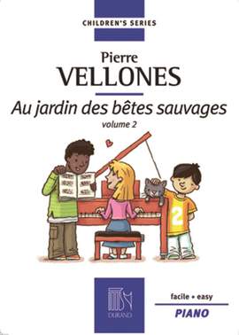 Vellones: Au Jardin des Bêtes sauvages Vol.2