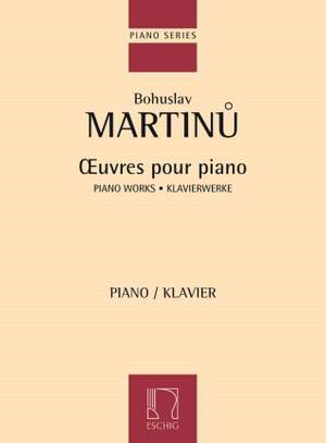 Martinu: Oeuvres pour Piano