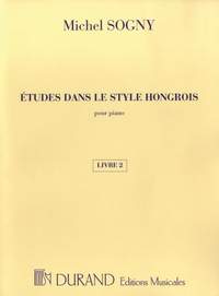 Sogny: Etudes dans le Style hongroise Vol.2