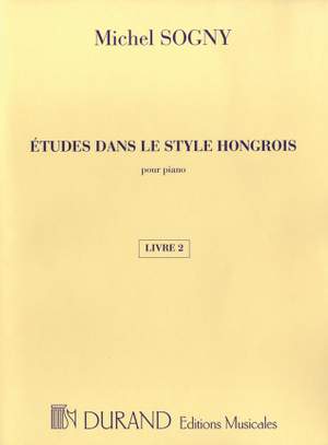 Sogny: Etudes dans le Style hongroise Vol.2