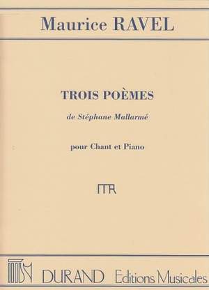 Ravel: 3 Poèmes de Stéphane Mallarmé (med)