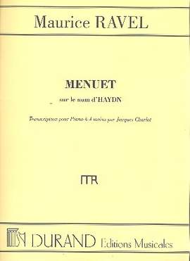 Ravel: Menuet sur le Nom de Haydn