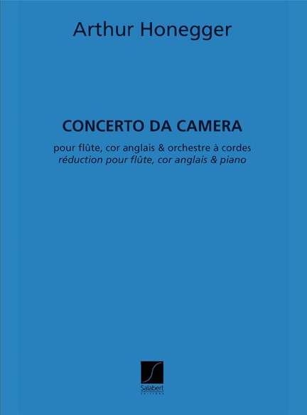 Honegger: Concerto da Camera H196
