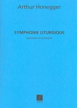 Honegger: Symphonie No.3, H186 'Liturgique'