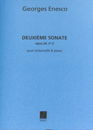 Enesco: Sonate No.2, Op.26 in C major