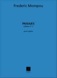 Mompou: Paisajes Vol.1