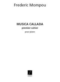 Mompou: Musica Callada Vol.1