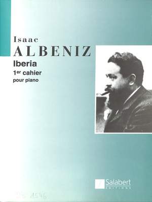 Albéniz: Iberia Vol.1