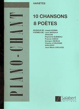 Kosma: 10 Chansons, 8 Poètes