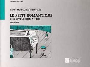 Morhange-Motchane: Le Petit Romantique