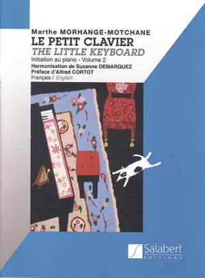 Morhange-Motchane: Le Petit Clavier Vol.2