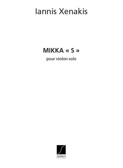 Xenakis: Mikka 'S'