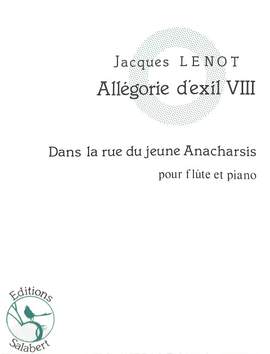 Lenot: Allégories d'Exil No.8: Dans la Rue du jeune Anacharsis