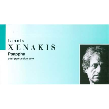 Xenakis: Psappha