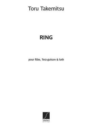 Takemitsu: Ring