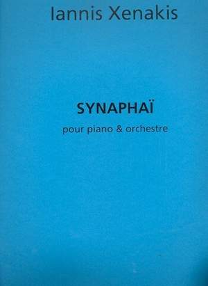 Xenakis: Synaphaï