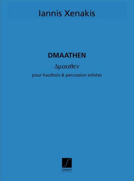 Xenakis: Dmaathen