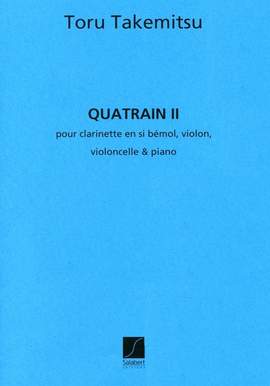 Takemitsu: Quatrain II