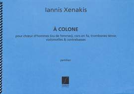 Xenakis: A Colone