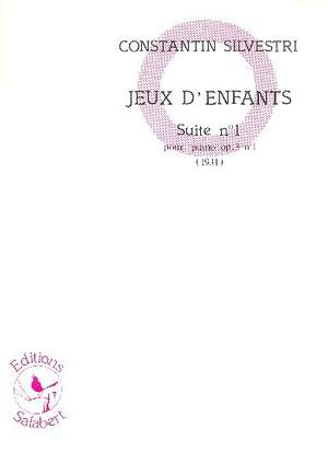 Silvestri: Jeux d'Enfants - Suite No.1, Op.3 no.1