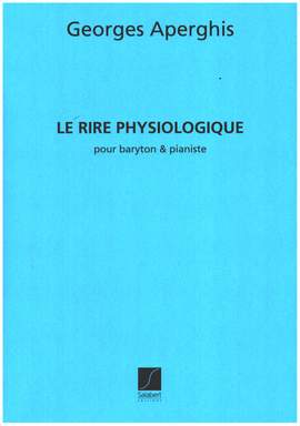 Aperghis: Le Rire physiologique Op.71 (bar)