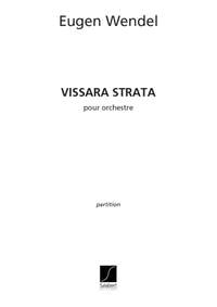 Wendel: Vissara Strata