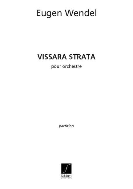 Wendel: Vissara Strata