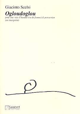 Scelsi: Ogloudoglou