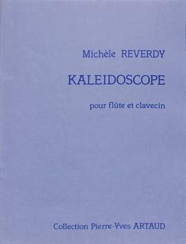 Reverdy: Kaléïdoscope