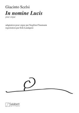 Scelsi: In Nomine Lucis