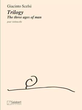 Scelsi: Trilogy 'The 3 Ages of Man'
