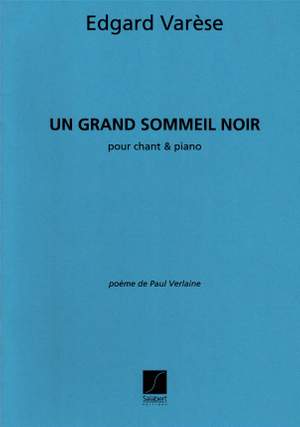 Varèse: Un Grand Sommeil noir