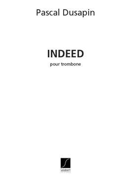 Dusapin: Indeed