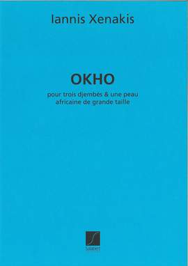 Xenakis: Okho