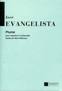 Evangelista: Plume, un Homme paisible (sop)