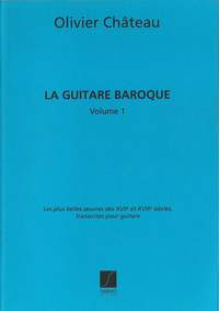 Château: La Guitare baroque Vol.1